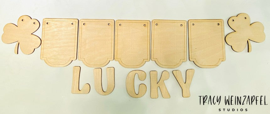 4" X 6" - 1/8" MDF LUCKY Banner Set
