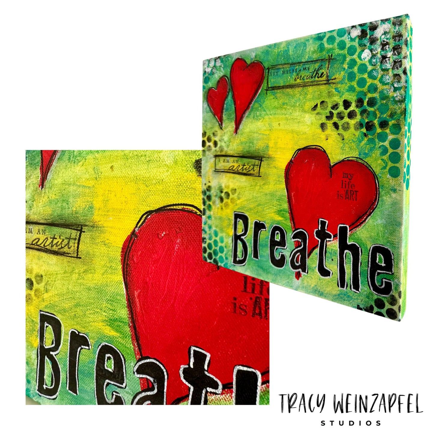 Breathe - 10 X 10 Canvas