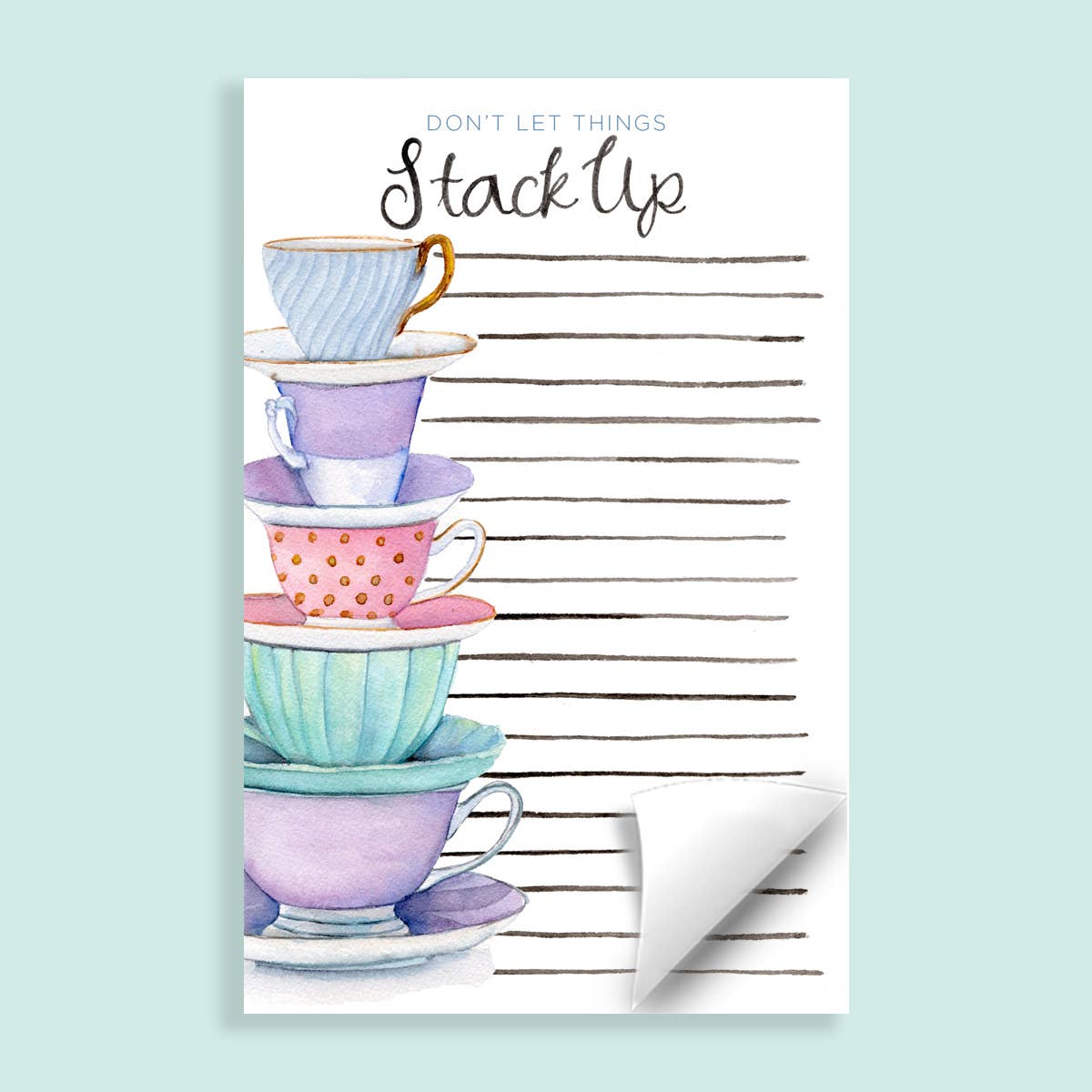 Don't Let Things Stack Up Notepad