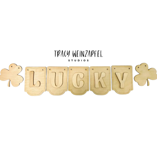 4" X 6" - 1/8" MDF LUCKY Banner Set