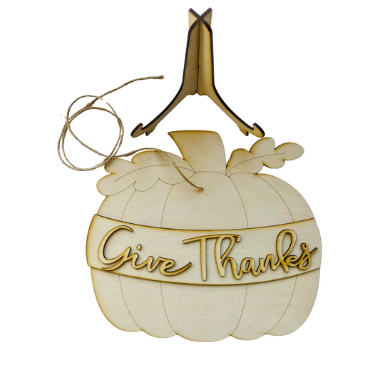 Give Thanks Pumpkin Sign with Stand - Unfinished